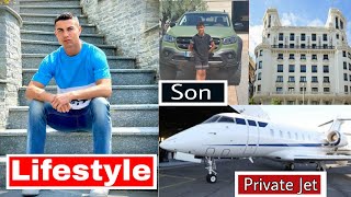 Cristiano Ronaldo Lifestyle 2021,House,Cars,Family,Wife,Biography,Son,Girlfriend,NetWorth.