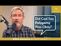 Why Did God Allow Polygamy in the Old Testament?