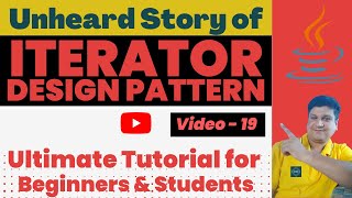 Iterator Design Pattern Tutorial with Java Code Example for Beginners | Iterator Pattern Explained