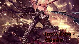 Itro & Tobu - Cloud 9 (No Copyright Music + Free Download)