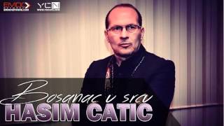 Hasim Catic - Bosanac u srcu