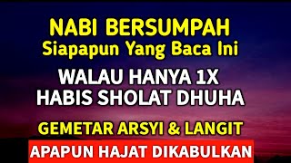 NABI BERSUMPAH❗BACA DOA INI WALAU HANYA 1X SETIAP SELESAI SHOLAT, ALLAH KABULKAN SEMUA HAJAT