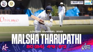 Malsha Tharupathi 80 (84) | 118th Lovers' Quarrel | Richmondite