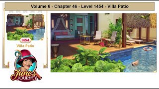 June's Journey - Volume 6 - Chapter 46 - Level 1454 - Villa Patio (Complete Gameplay, in order)