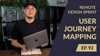 User Journey Map (in Remote Design Sprint)