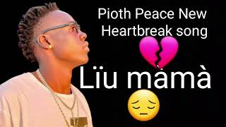 Liu mor arach by Pioth Peace ( new song )