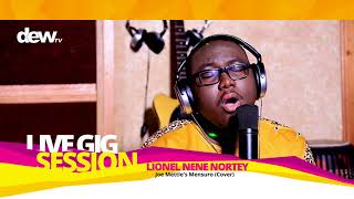 Joe Mettle's- Mensuro (Cover) By Lionel Nene Nortey