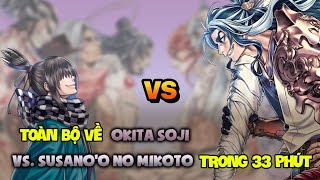 Tất Tần Tật Về Trận Chiến Giữa Okita Soji vs Susano'o no Mikoto - Record of Ragnarok