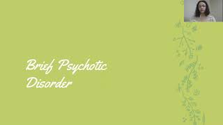 Brief and Shared Psychotic Disorders