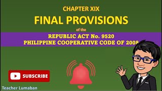 Chapter XVIX Final Provisions by Teacher Lumaban