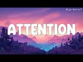 Charlie Puth - Attention (Lyrics) | Maroon 5...