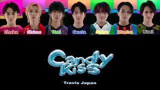 TravisJapan / Candy Kiss 【歌割り】🍭💋