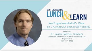 Skule Lunch \u0026 Learn: An Experimentalist’s View on Trusting AI and Its BFF (Data)