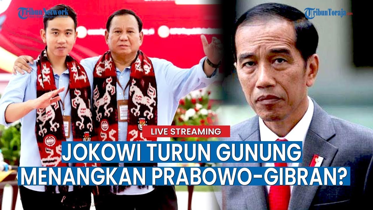 🔴Presiden Jokowi Disebut Turun Gunung Demi Menangkan Prabowo-Gibran Di ...