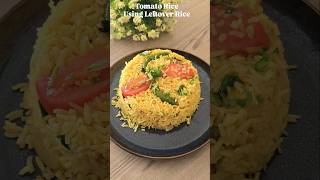 Tomato Rice | Using Leftover Rice | Rice Recipe | Quick \u0026 Easy