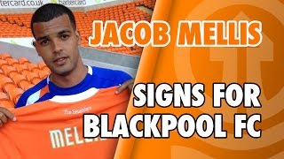 Blackpool FC Sign Jacob Mellis