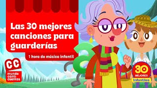 Las 30 Mejores Canciones Infantiles Para Guarderías - Mundo Canticuentos