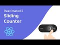 Sliding Counter Animation in React Native (Reanimated 2)