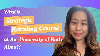 What's the Strategic Retailing Course about? How to make the most of this degree? My Experience