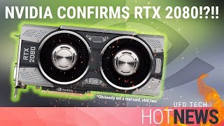 Nvidia Confirms RTX 2080 for Monday!