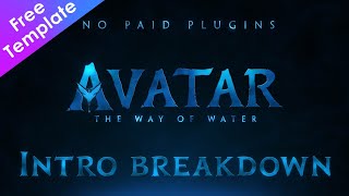 Avatar 2 Intro Breakdown || After Effects