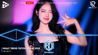 NONSTOP 2025 MIXTAPE | NHẠC TRẺ REMIX 2025 HAY NHẤT HIỆN NAY | NONSTOP 2025 VINAHOUSE BASS CỰC MẠNH