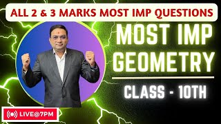 Most Important Questions 2 and 3 Marks | Geometry Class - 10th