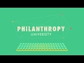 Phlianthropy University