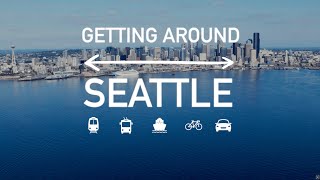 Car-Free in Seattle: Top Transportation Options Explained
