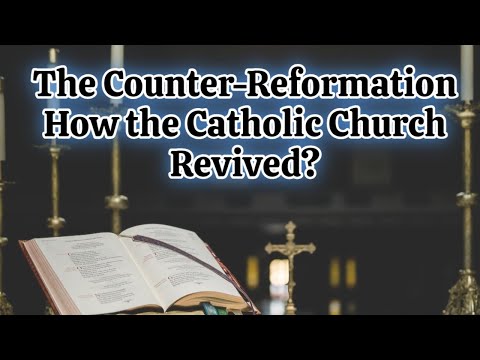 What was the Catholic Church’s response to the Reformation?