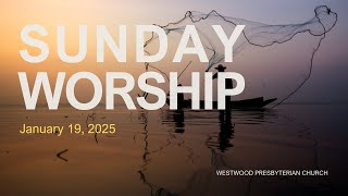 Worship Service - 2025.01.19