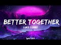 Luke Combs - Better Together  || Music Kohen