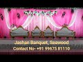 Jashan Banquet Seawood Darave Mumbai |  Best Banquet Hall in Mumbai | Top Wedding Hall in Mumbai