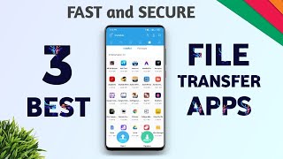 Top 3 File Transfer apps for android || Best file sharing app