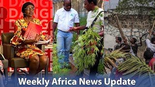Here is What Really Happened in Africa this Week | Africa Weekly News Update