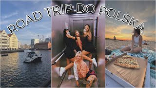 GDAŇSK | ROAD TRIP DO POLSKA / 5 holek a jedna koupelna / Cestovatelský vlog