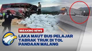 BREAKING NEWS - Laka Maut Bus Pelajar Hantam Truk Boks di Tol Pandaan Malang