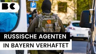 Mutmaßliche russische Agenten in Bayern verhaftet worden! (Bayreuth)