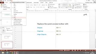 Alignment Shortcuts  Quick Access Toolbar