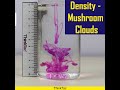 Density - Mushroom Clouds | #YouTubeShorts #DIY #Short #DIYscience