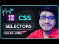 Zero to Hero | Master 12 CSS Selectors That Make Websites Pop!
