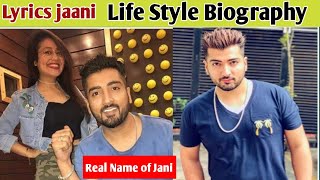 jaani life story | lifestyle | Biography | jaani lyrics real name | Af 7 tv