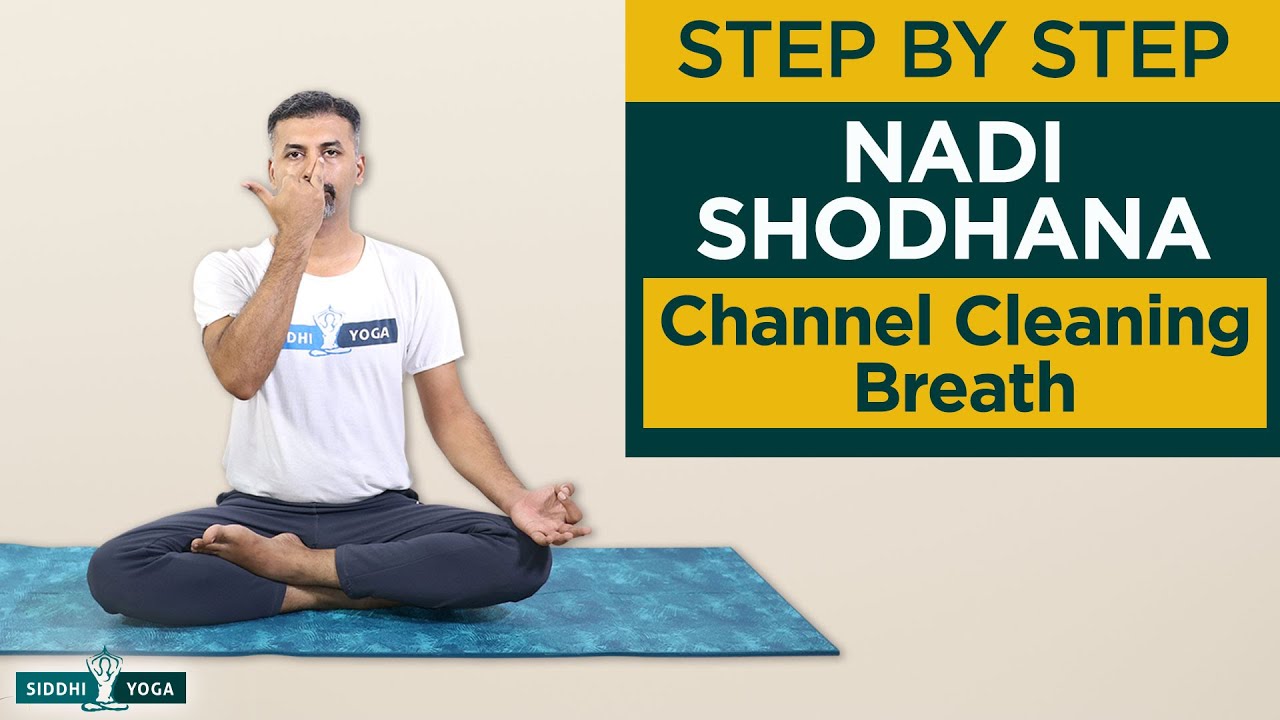 Nadi Shodhana Pranayama (Channel Cleaning Breath) How To Do Step By ...