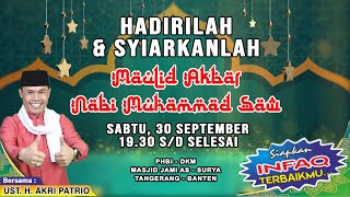 MAULID AKBAR NABI MUHAMMAD SAW // BERSAMA : 