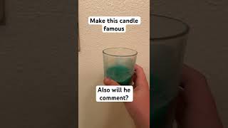 Make this candle famous also he will comment right??? #sugarhigh #candle