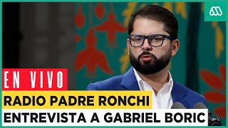 EN VIVO | Presidente Boric en radio Padre Ronchi en medio de polémica en Cancillería