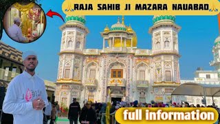 Mazara Nauabad || RAJA SAHIB JI GURDWARA || PUNJAB ||NAWANSHAHR || SBS NAGER || raja sahib da mazara