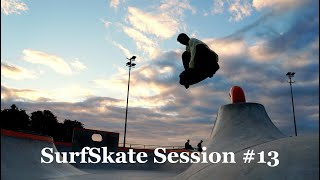 SurfSkate Session #13