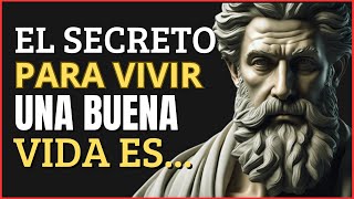 10 Principios ESTOICOS Para VIVIR UNA BUENA VIDA | ESTOICISMO