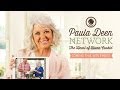 Welcome to the Paula Deen Network